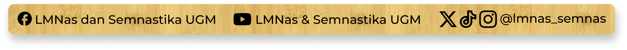 Facebook: LMNas dan Semnastika UGM. YouTube: LMNas and Semnastika UGM. X, TikTok, and Instagram: @lmnas_semnas.